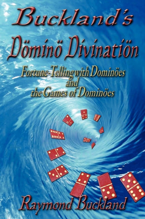 Bucklands Domino Divination
