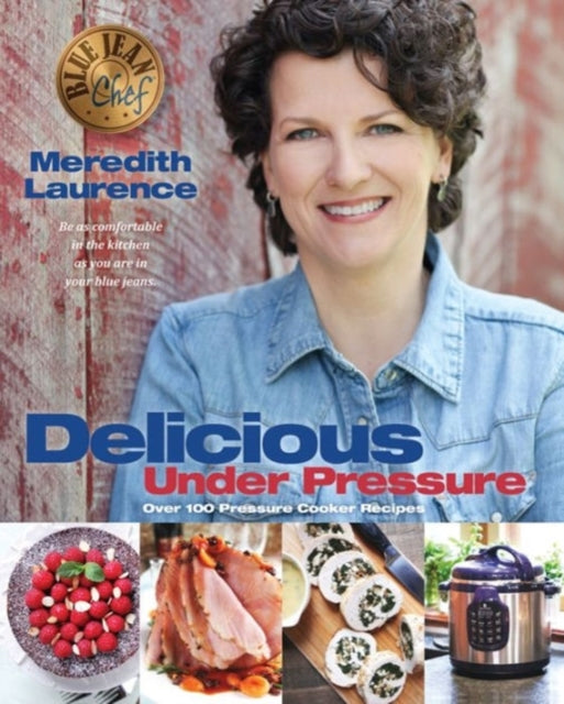 Delicious Under Pressure Over 100 Pressure Cooker