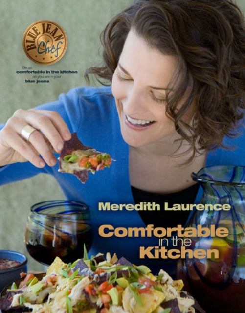 BLUE JEAN CHEF Comfortable in the Kitchen
