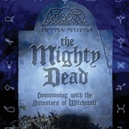 The Mighty Dead