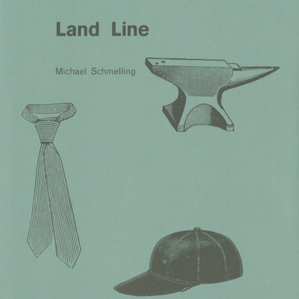 Michael Schmelling Land Line