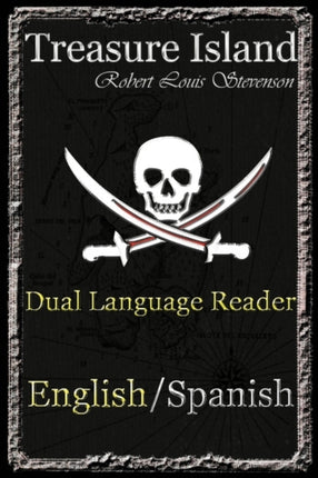 Treasure Island Dual Language Reader EnglishSpanish