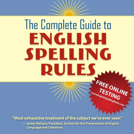 The Complete Guide to English Spelling Rules