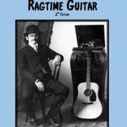 The New Art of Ragtime Guitar 2nd edition