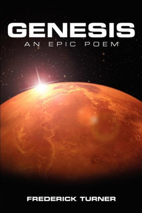 Genesis an Epic Poem of the Terraforming of Mars