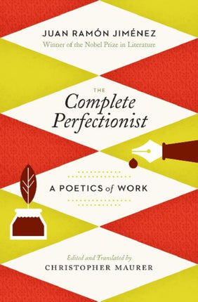 The Complete Perfectionist: A Poetics of Work