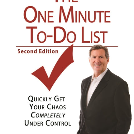 The One Minute ToDo List Quickly Get Your Chaos