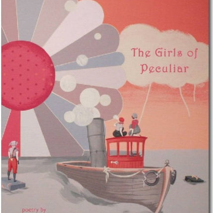 The Girls of Peculiar Poetry