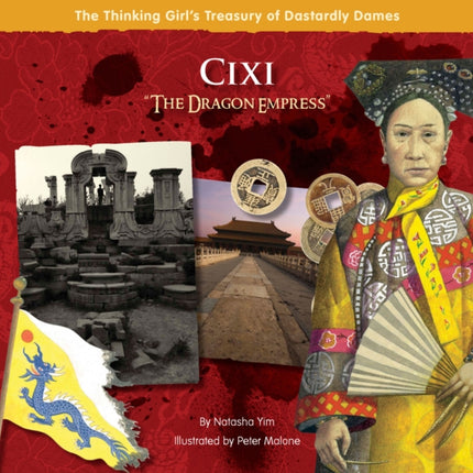 Cixi "The Dragon Empress"