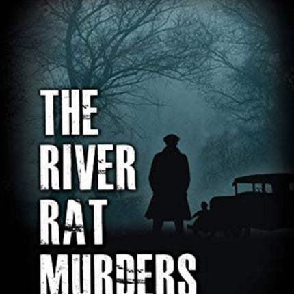 The River Rat Murders