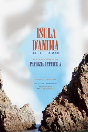 Isula d'Anima / Soul Island: PEUMI / POEMS