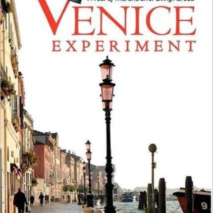 The Venice Experiment A Year of Trial and Error