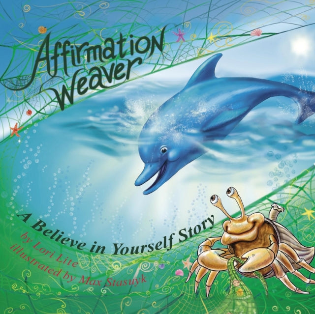 Affirmation Weaver Children Increase SelfEsteem Improve SelfConfidence While Decreasing Stress and Anxiety A Childrens Bedtime Story  to Increase Confidence and SelfEsteem