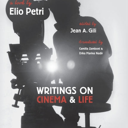 Writings on Cinema and Life
