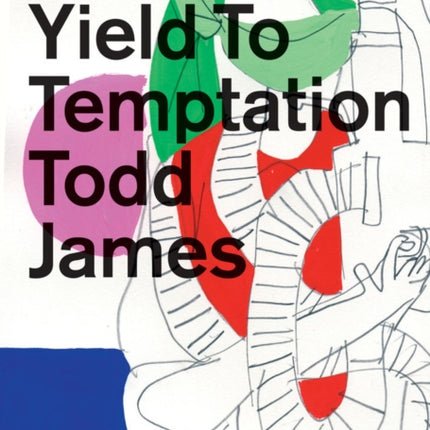 Yield To Temptation