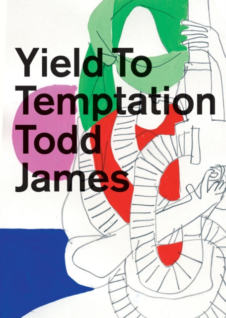 Yield To Temptation