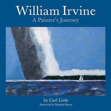 William Irvine A Painters Journey