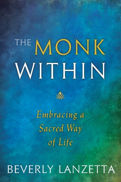 The Monk within
