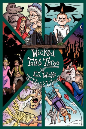 Wicked Tales Three The Witchs Library