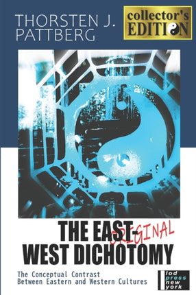 The EastWest Dichotomy