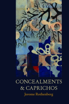 Concealments and Caprichos