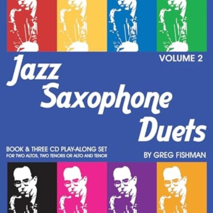 Jazz Saxophone Duets Volume 2