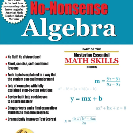 NoNonsense Algebra Part of the Mastering Essential Math Skills Series