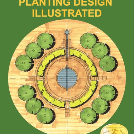 Landscape Architecture Planting Design Illustrated 3rd Edition