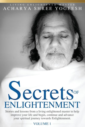 Secrets of Enlightenment Vol I
