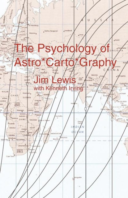 The Psychology of Astrocartography