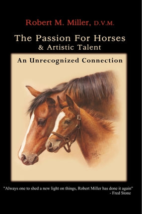 The Passion For Horses  Artistic Talent An Unrecognized Connection