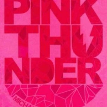 Pink Thunder