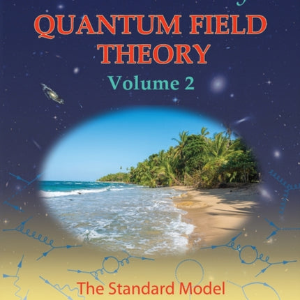 Student Friendly Quantum Field Theory Volume 2
