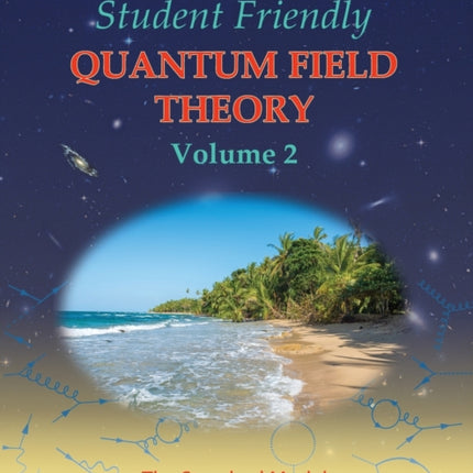 Solutions to Problems for Student Friendly Quantum Field Theory Volume 2