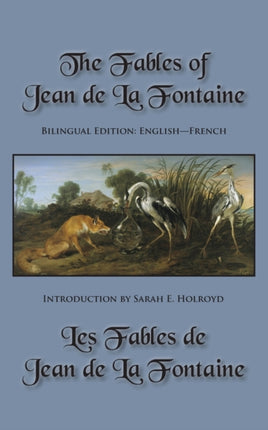 The Fables of Jean de La Fontaine Bilingual Edition EnglishFrench