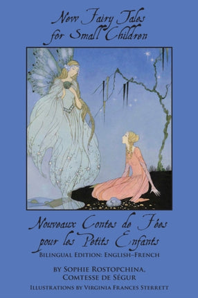 New Fairy Tales for Small Children Bilingual Edition EnglishFrench