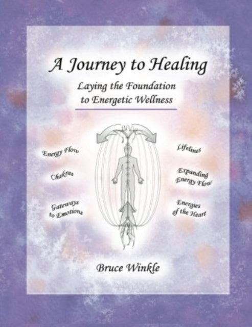 A Journey to Healing Laying the Foundation to