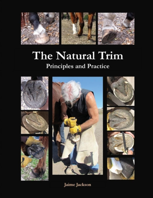 The Natural Trim Principles and Practice