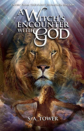 A Witchs Encounter with God Taken From The Night Expanded Edition