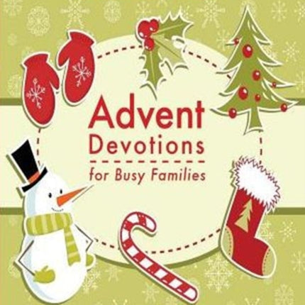 Advent Devotions for Busy Families