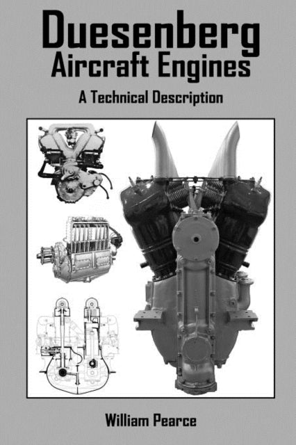 Duesenberg Aircraft Engines A Technical Description