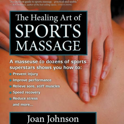 The Healing Art of Sports Massage