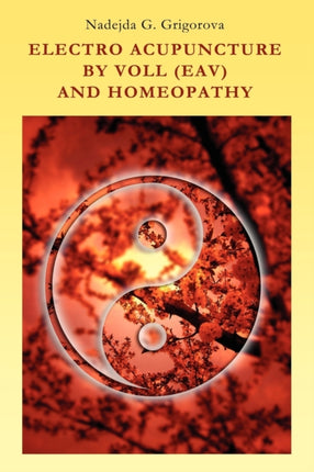 Electro Acupuncture by Voll Eav and Homeopathy