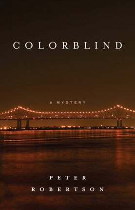 Colorblind: A Novel