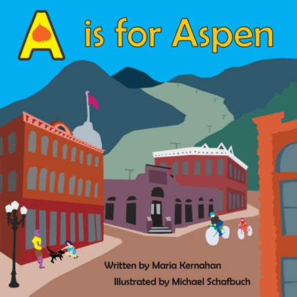 A is for Aspen Alphabet Cities