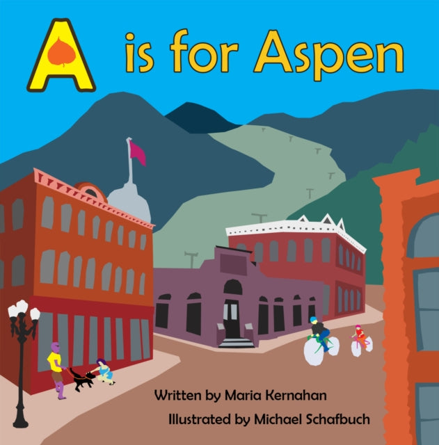 A is for Aspen Alphabet Cities