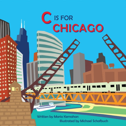 C Is for Chicago Alphabet Cities