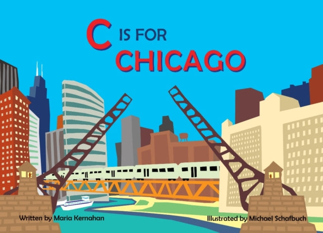 C Is for Chicago Alphabet Cities