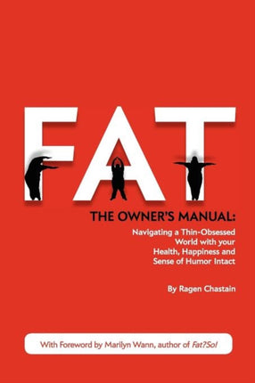 Fat The Owners Manual