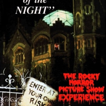 Creatures of the Night The Rocky Horror Picture Show Experience